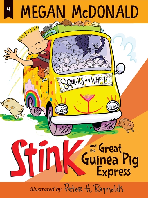 Title details for Stink and the Great Guinea Pig Express by Megan McDonald - Available